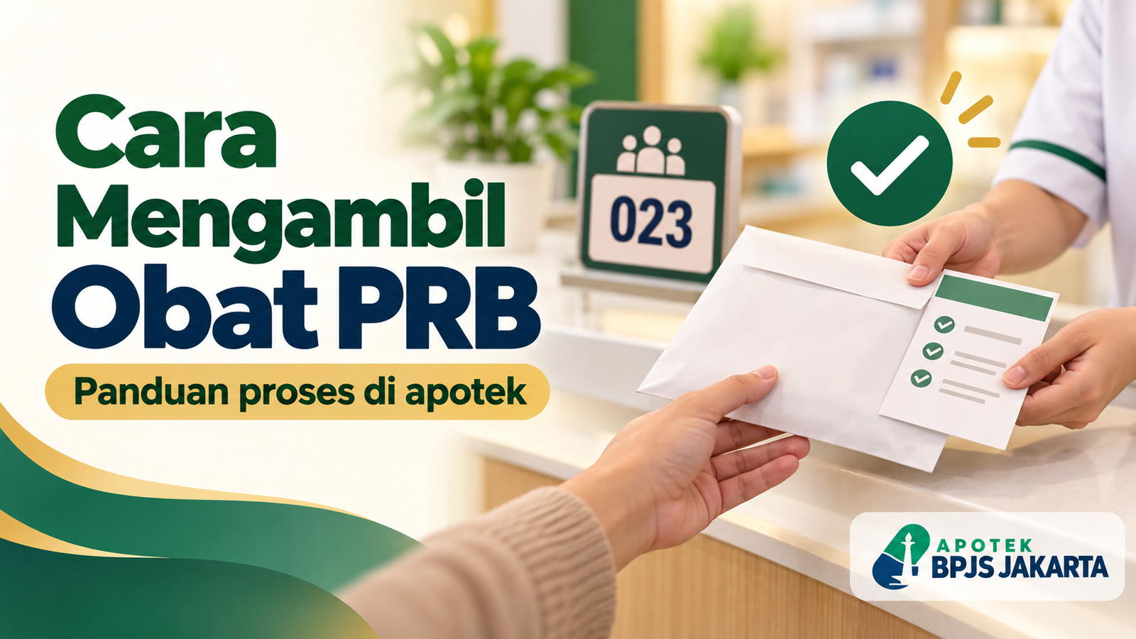 Cara mengambil obat Program Rujuk Balik di apotek dengan checklist proses